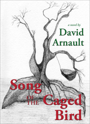 David Arnault's Song of the Caged Bird